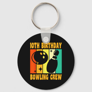Happy 10 Birthday 10 Year Old Vintage Bowling 10th Key Ring
