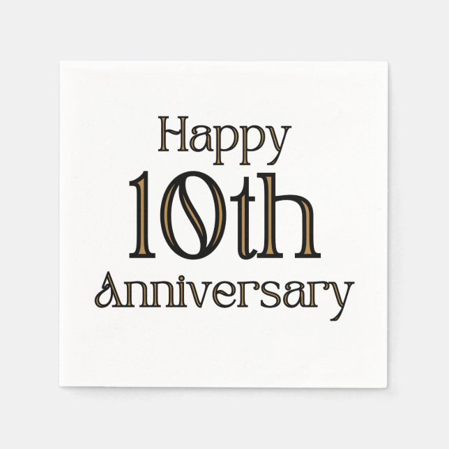 Happy 10th Anniversary 3 Ply Napkins (Front)