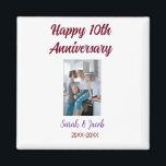 Happy 10th anniversary photo wedding couple name d magnet<br><div class="desc">design</div>