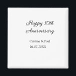 Happy 10th anniversary simple minimal wedding name magnet<br><div class="desc">design</div>