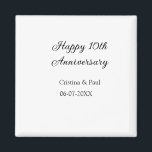 Happy 10th anniversary simple minimal wedding name magnet<br><div class="desc">design</div>