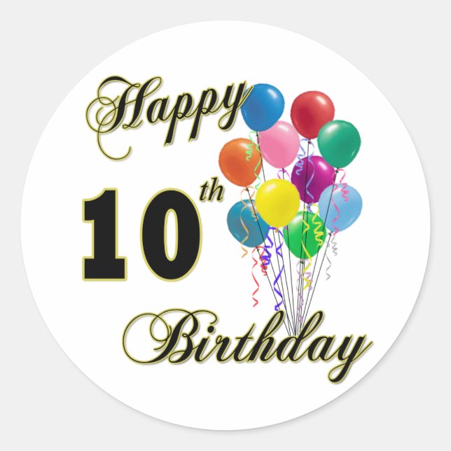Happy 10th Birthday Gifts and Birthday Apparel Classic Round Sticker (Front)