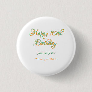 happy 10th birthday orange green name date simple 3 cm round badge
