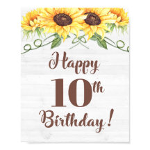 Happy 10th Birthday Sunflower Party Sign