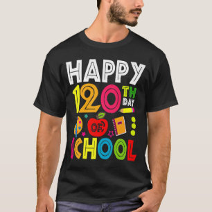 Happy 120th Day Of School Teacher Rainbow  120 Day T-Shirt