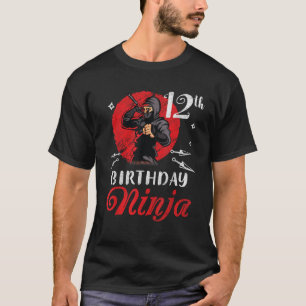 Happy 12th Birthday Ninja 12 Years Old Boy Girl Bo T-Shirt