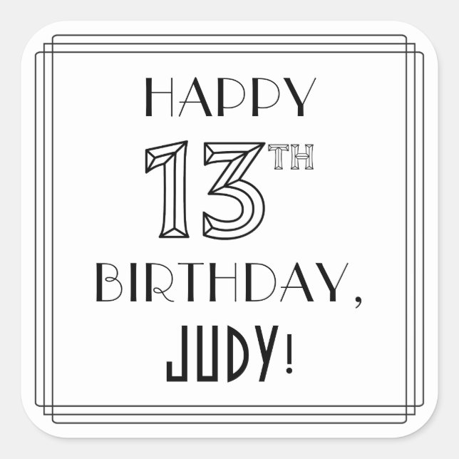 HAPPY 13TH BIRTHDAY, Art Deco Style, Custom Name Square Sticker (Front)
