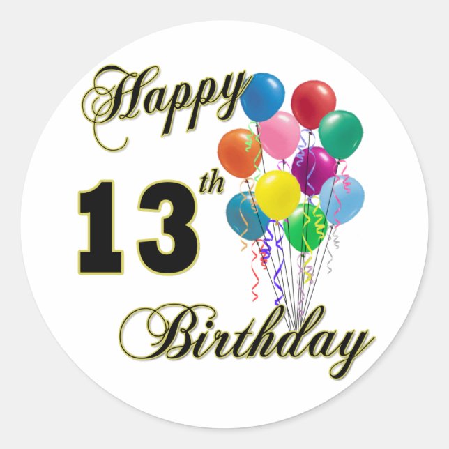 Happy 13th Birthday Gifts and Birthday Apparel Classic Round Sticker (Front)