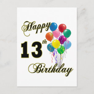 Happy 13th Birthday Gifts and Birthday Apparel Postcard