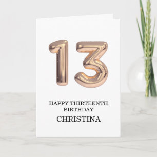 Happy 13th Birthday Rose Gold Girl  Personalised Card