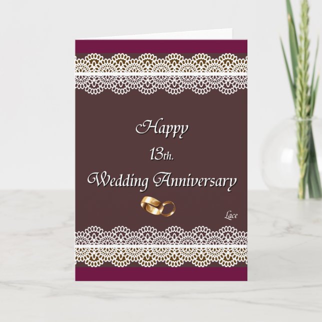 Happy 13th. Wedding Anniversary Lace Card (Front)
