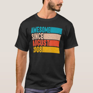 Happy 14th Birthday 14 Year Old Awesome Since Augu T-Shirt