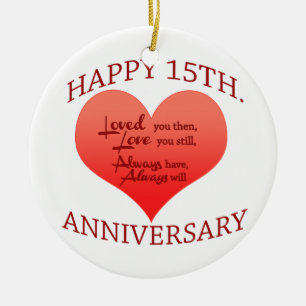 Happy 15th. Anniversary Ceramic Tree Decoration