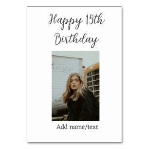 Happy 15th birthday add name photo text modern table number