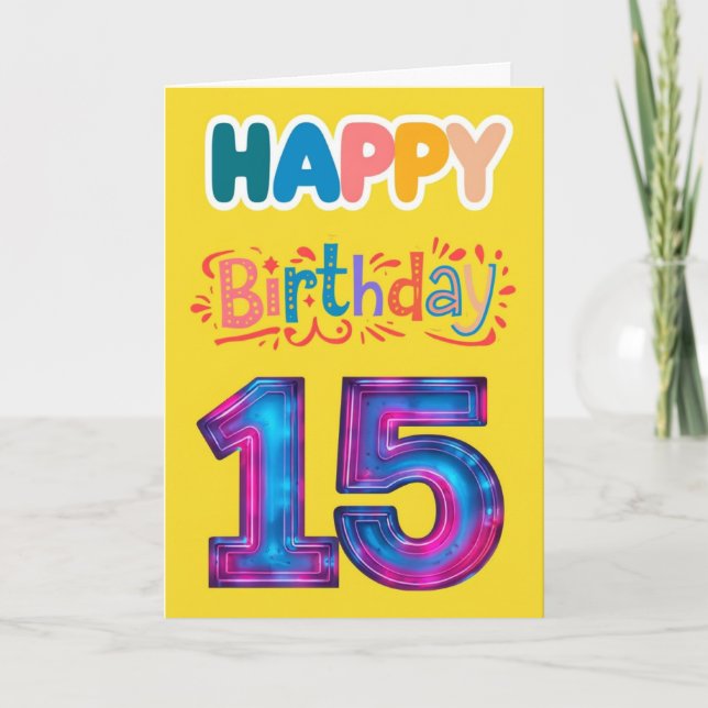 Happy 15th Birthday Card (Front)
