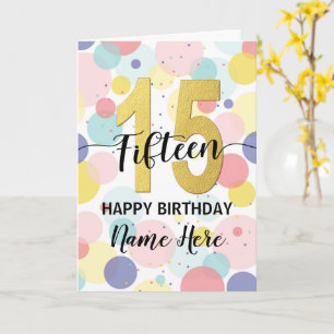 Happy 15th Birthday Pastel Rainbow and Gold Girl Card