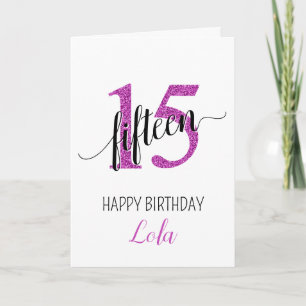Happy 15th Birthday Pink Glitter girly Card
