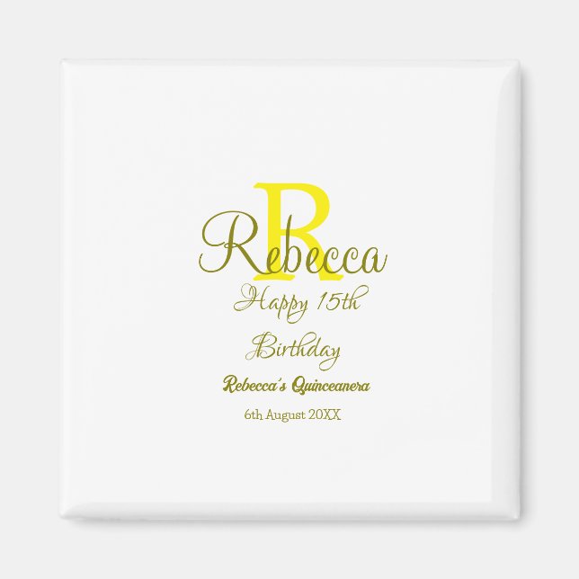 Happy 15th Birthday yellow add name monogram moder Magnet (Front)