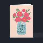 Happy 16th Birthday Daughter w Mason Jar of Flower Card<br><div class="desc">A mason jar filled with a gorgeous bunch of peonies and white flowers with the hand lettered words 'For my daughter' on the tag and 'Happy 16th Birthday' on the mason jar. The perfect birthday card to celebrate your daughter's birthday! © Ness Nordberg</div>