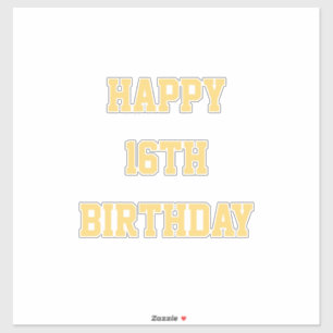 Happy 16th Birthday Gold Sixteenth Custom Age Name