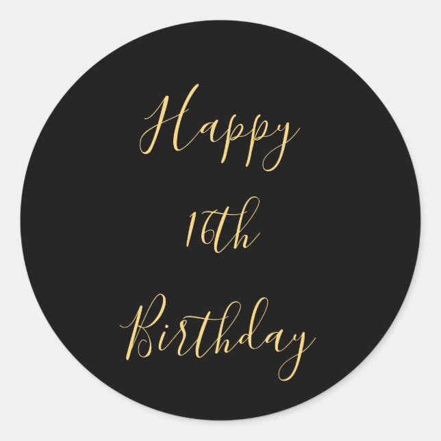 Happy 16th Birthday Golden Yellow Black Custom Age Classic Round Sticker (Front)