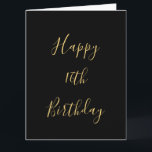 Happy 16th Birthday Golden Yellow Custom Age Black Card<br><div class="desc">Designed with golden yellow text template for "Happy Sixteenth Birthday" message which you may edit to customise and also custom colour background!</div>
