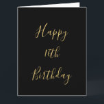Happy 16th Birthday Golden Yellow Custom Age Black Card<br><div class="desc">Designed with golden yellow text template for "Happy Sixteenth Birthday" message which you may edit to customise and also custom colour background!</div>
