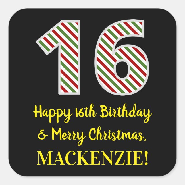 Happy 16th Birthday & Merry Christmas, Custom Name Square Sticker (Front)