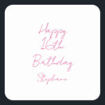 Happy 16th Birthday Pink White Sixteenth 2024 Square Sticker<br><div class="desc">Designed with text template for "Happy 16th Birthday" message and name which you can customise! You may also change the background colour as you like.</div>