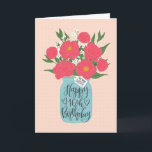 Happy 16th Birthday Sister w/ Mason Jar of Flowers Card<br><div class="desc">A mason jar filled with a gorgeous bunch of peonies and white flowers with the hand lettered words 'For my sister' on the tag and 'Happy 16th Birthday' on the mason jar. The perfect birthday card to celebrate your sister's birthday! © Ness Nordberg</div>