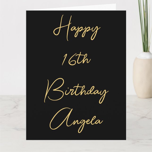 Happy 16th Birthday Sixteen Custom Name Gold Black Card (Front)