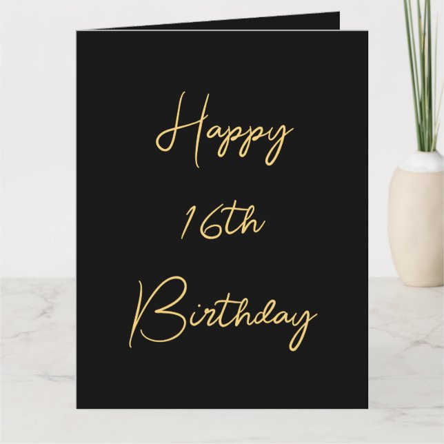 Happy 16th Birthday Sixteen Gold Black Custom Cute Card (Front)