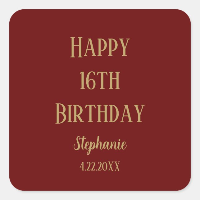 Happy 16th Birthday Sixteen Gold Burgundy Red Cute Square Sticker (Front)