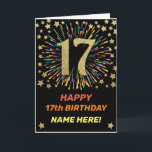 Happy 17th Birthday Black & Gold Rainbow Firework Card<br><div class="desc">Fun,  cheerful and colourful design birthday card. 
Firework in bright rainbow colours. Faux gold big number on black. 
Get this cheerful card to celebrate your friend or family!</div>