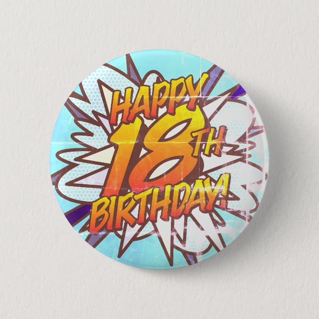 HAPPY 18TH BIRTHDAY Fun Retro Comic Book 6 Cm Round Badge (Front)
