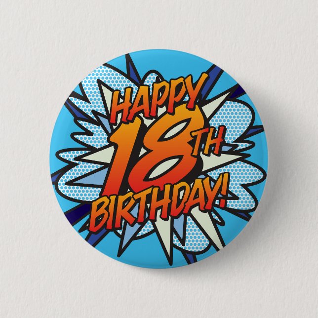 HAPPY 18TH BIRTHDAY Fun Retro Comic Book 6 Cm Round Badge (Front)