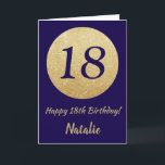 Happy 18th Birthday Navy Blue and Gold Glitter Card<br><div class="desc">Happy 18th Birthday Navy Blue and Gold Glitter Card with personalised name. For further customisation,  please click the "Customise it" button and use our design tool to modify this template.</div>