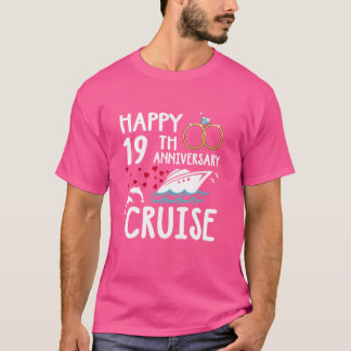 Happy 19th Anniversary Cruise 19 Year of Marriage T-Shirt