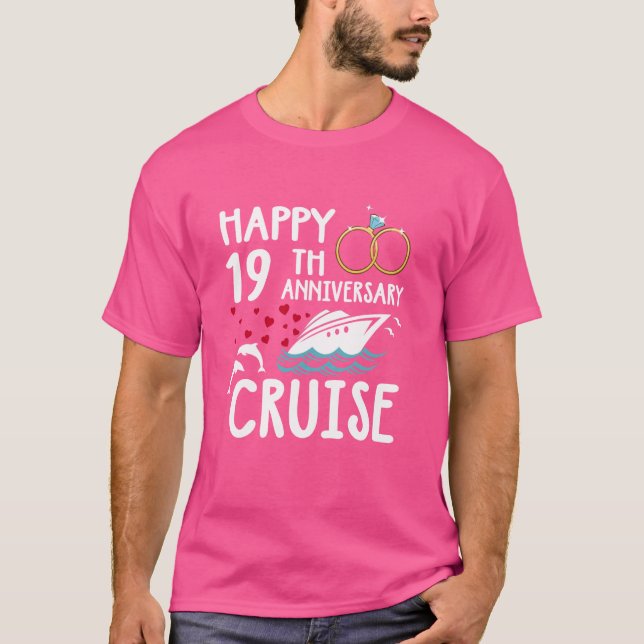 Happy 19th Anniversary Cruise 19 Year of Marriage  T-Shirt (Front)