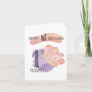 Happy 1st Birthday 1 Today Butterfly Card