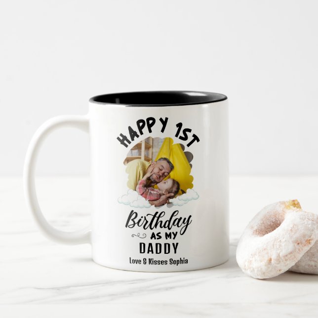 Happy 1st Birthday as my Daddy Custom Photo Two-Tone Coffee Mug (With Donut)