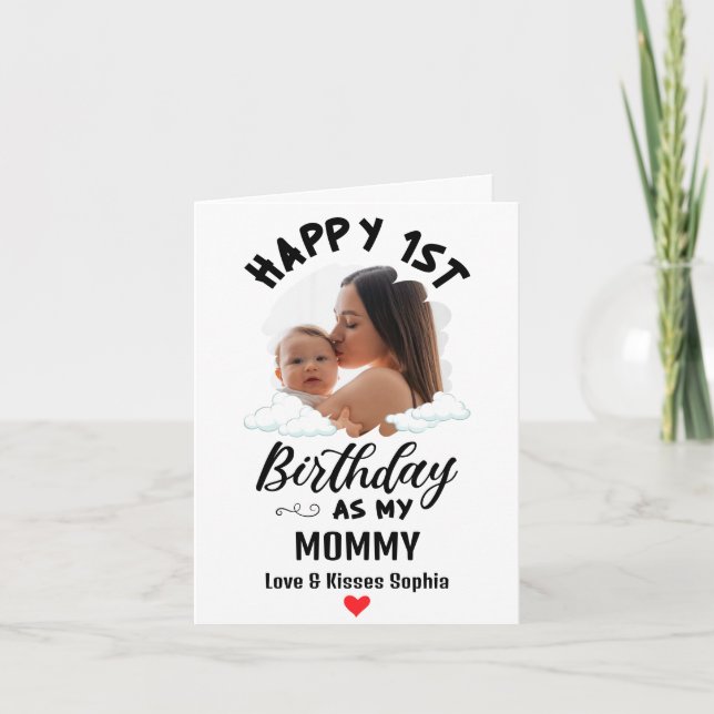 Happy 1st Birthday as my Mummy Custom Photo Holiday Card (Front)