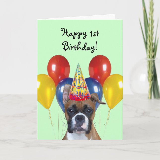 Happy 1st Birthday Boxer greeting card (Front)