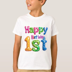 Happy 1st Birthday – Colorful Balloon Design T-Shirt