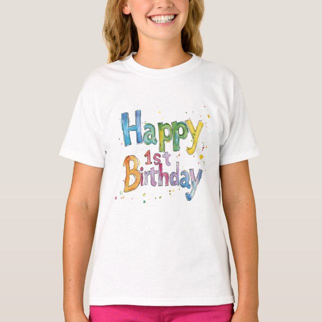 Happy 1st Birthday – Cute Text Art Design for Kids T-Shirt (Front)
