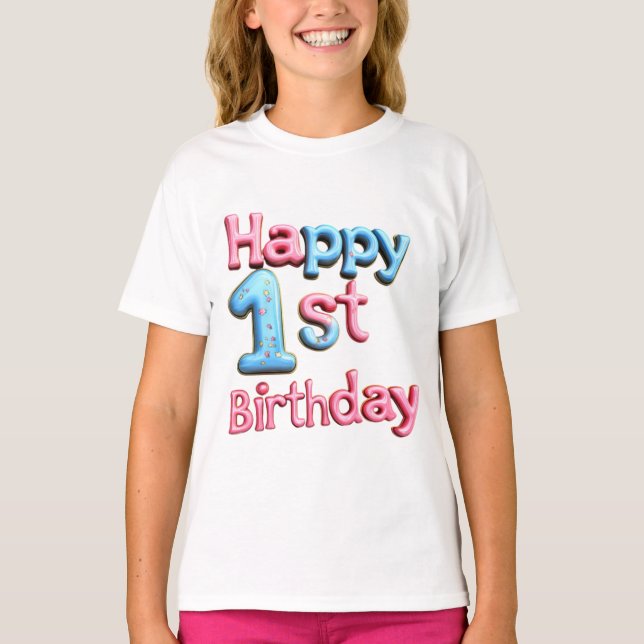 Happy 1st Birthday - Happy 1st Birthday Greeting  T-Shirt (Front)