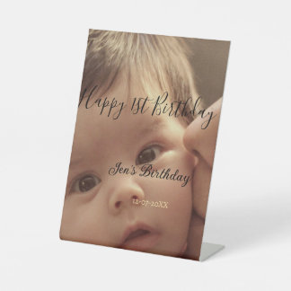 Happy 1st birthday name photo date stylish calligr pedestal sign