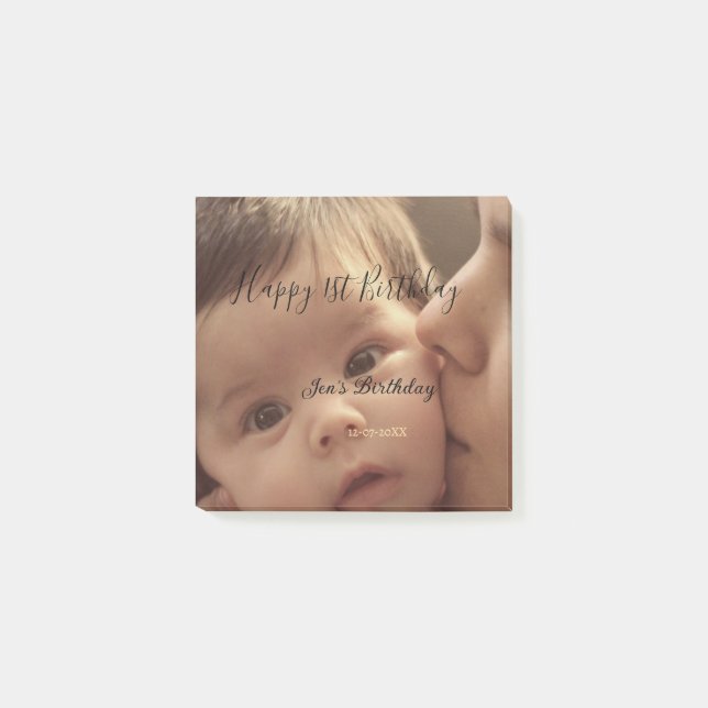 Happy 1st birthday name photo date stylish calligr post-it notes (Front)
