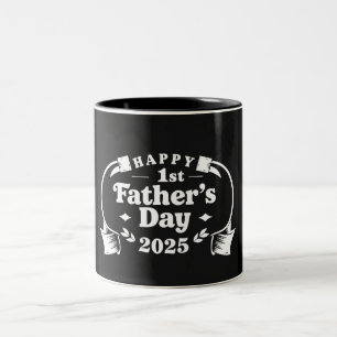 Happy 1st Father’s Day 2025 Mug