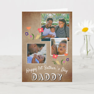 Happy 1st Father`s Day Daddy Flower 3 Photo Card